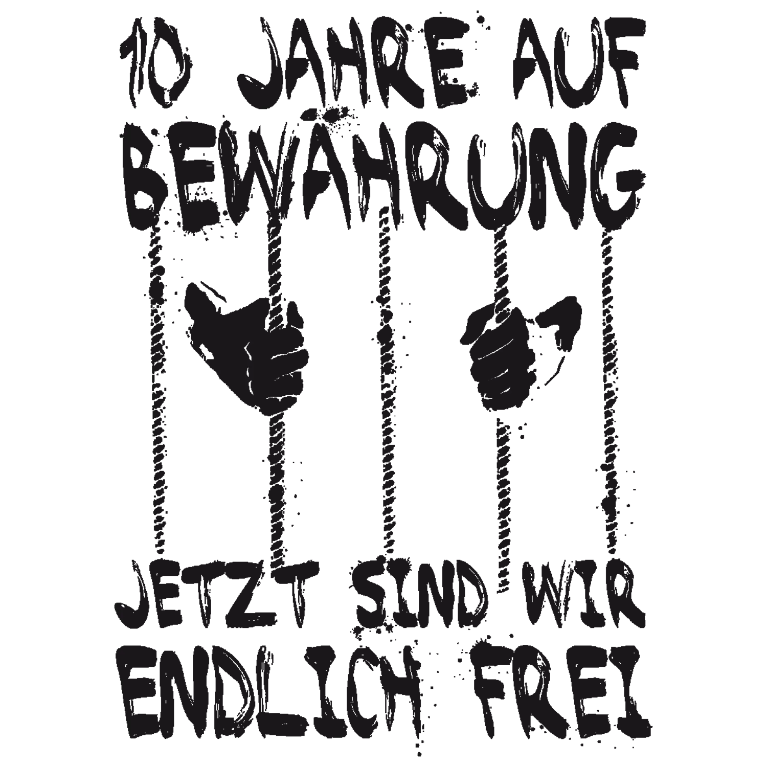 10 Jahre Bewaehrung ...