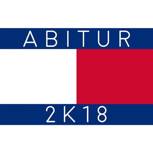 Quadratisches Bild mit dem Wort "ABITUR" über einer geteilten blau-weiß-roten Fläche und "2K18" unten.