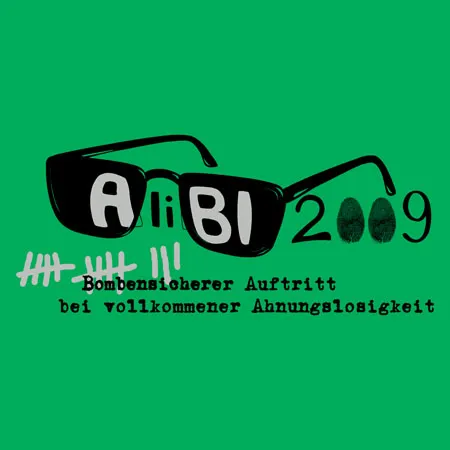 Alibi Bombensicherer auftritt bei vollkommener ahnungslosigkeit
