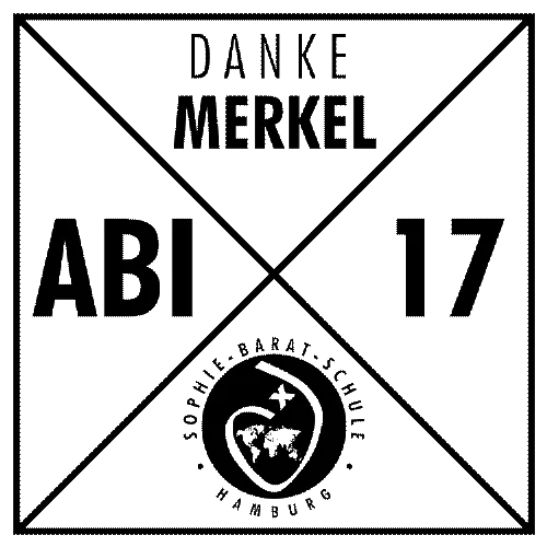 schrift "Danke Merkel ABI 17" in einem Dreieck, unten Logo der Sophie-Barat-Schule Hamburg.