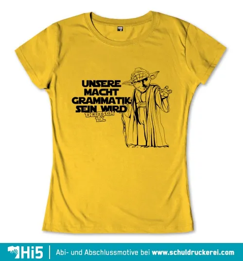 Zeichnung von Yoda mit dem Text "Unsere Macht Grammatik sein wird Deutsch LK" auf gelbem Hintergrund.