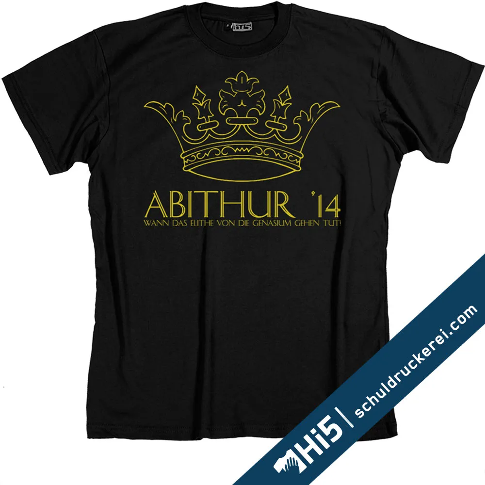 Schwarzes T-Shirt mit goldener Krone und "ABITHUR '14" Schriftzug.