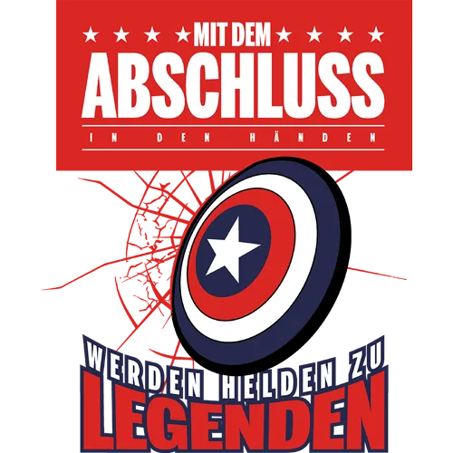 Rotes Plakat mit einem graduellen Schild und dem Text "Mit dem Abschluss in den Händen werden Helden zu Legenden".