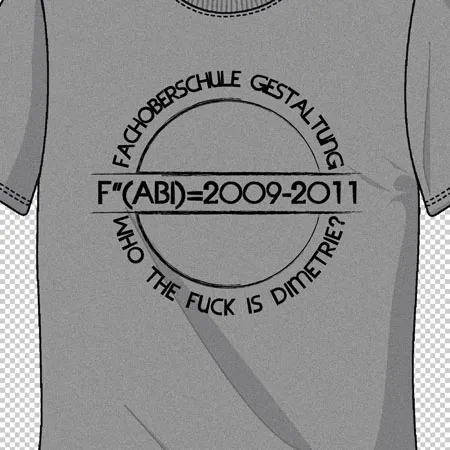 grafik_t_shirt_design_2009_2011 Fachabitur who the fuck is Dimetrie design