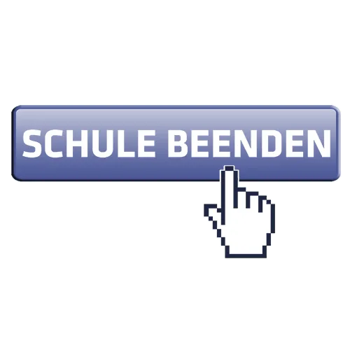 Grauer Hintergrund mit blauem Button, der "SCHULE BEENDEN" und ein Mausklick-Symbol zeigt.