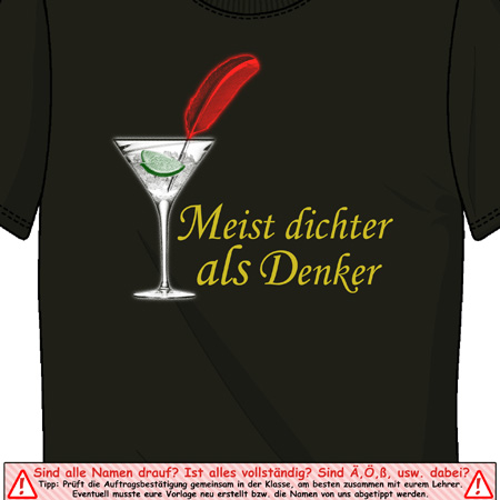 Grünes T-Shirt mit einer Cocktailglas-Grafik und einer roten Feder, Text darunter lautet "Meist dichter als Denker".