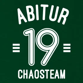 Schwarzer Text "ABITUR", "19" und "CHAOSTEAM" auf weißem Hintergrund.