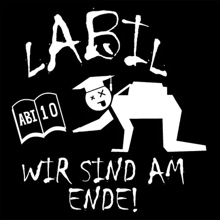 abi10_labil labil  wir sind am ende design
