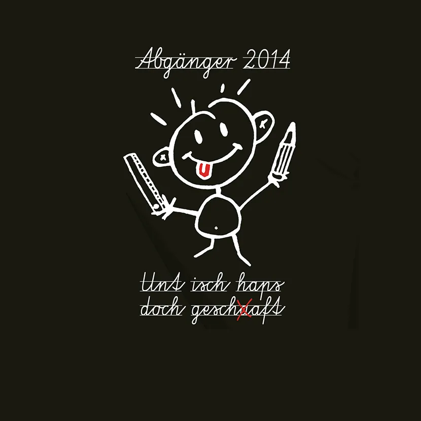 zeichnung_abschlussfeier_2014 Unt isch haps doch geschaaft design
