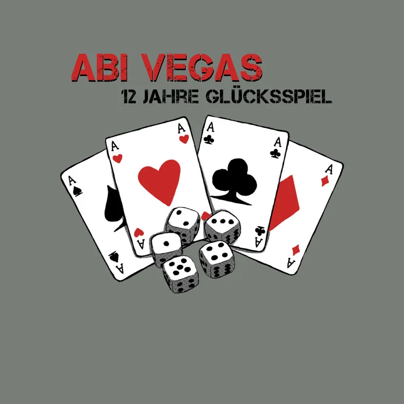 Abi Vegas 12 Jahre Glücksspiel