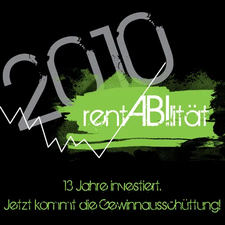 finanzgrafik_2010_rentabilitaet rentABIlität 13 Jahre investiert jetzt kommt die Gewinnausschüttung design