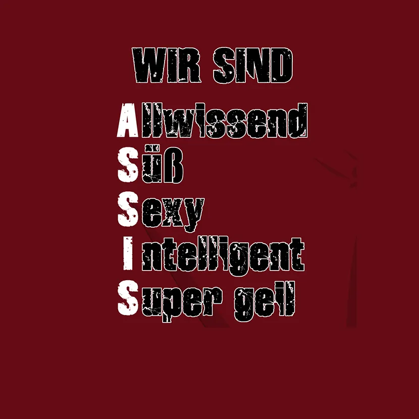 Wir sind allwissend suess sexy intelligent super geil