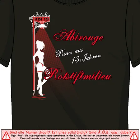 abi_shirt_design_moulin_rouge_stil Abirogue raus aus 13 Jahren Rotstiftmillieu design