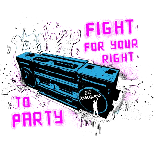 Stylisiertes Boombox-Design mit dem Text "Fight for your right to party" und Farbspritzern auf dunklem Hintergrund.