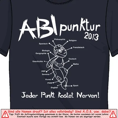 schulabschluss_tshirt_2013 Abipunktur jeder Punkt kostet Nerven design