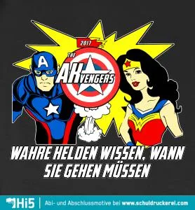 Zeichnung von zwei Superhelden mit dem Text "The AKvengers" und "Wahre Helden wissen, wann sie gehen müssen".