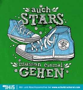 Illustrierte blaue Turnschuhe mit Text "auch Stars müssen einmal GEHEN" auf grünem Hintergrund.
