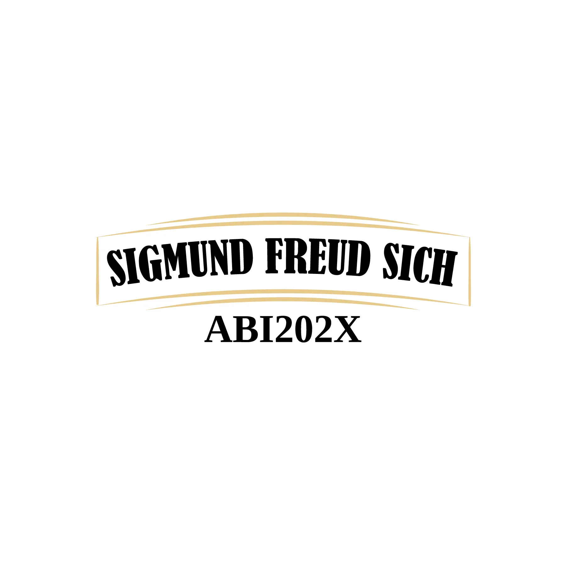 Schwarzer Schriftzug SIGMUND FREUD SICH auf leicht gebogenem Banner mit gelben dekorativen Linien und darunter ABI202X auf weißem Hintergrund