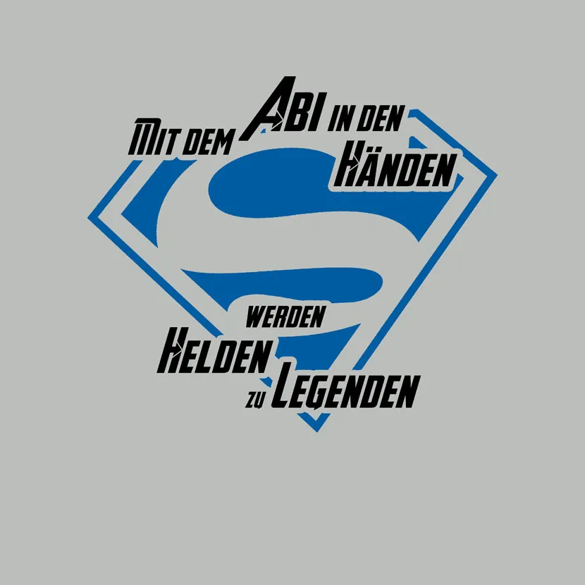 Mit dem Abi in den Händen werden Helden zu Legenden