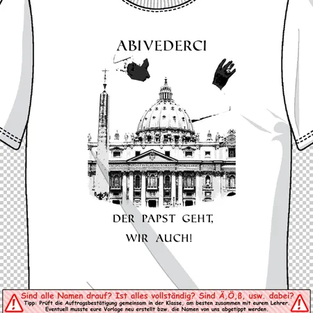 Abividerci der Papst geht, wir auch!