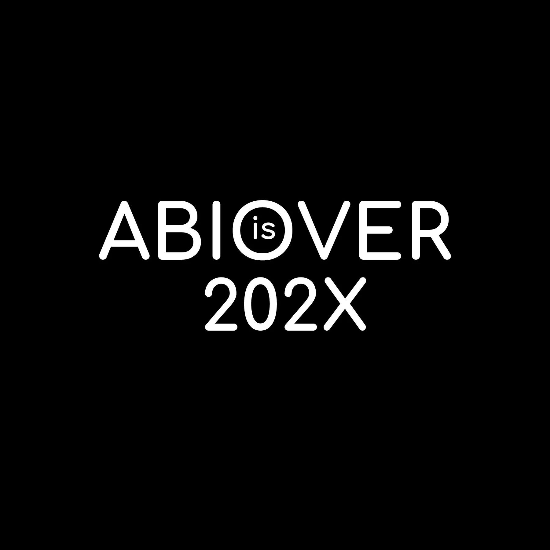 Schwarzer hintergrund weisser schriftzug ABIOVER wobei das O ein kreis mit is ist und darunter 202X