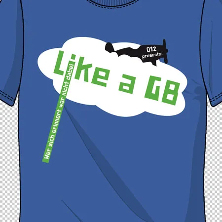 tshirt_design_like_a_gg Like a G8 Wer sich erinnern kann war nicht dabei design