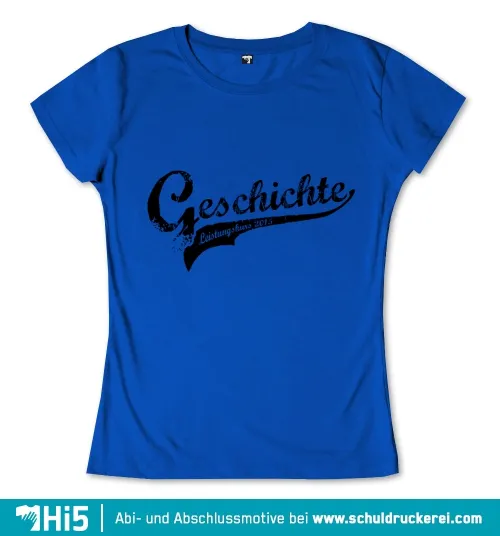 Blaues T-Shirt mit weißer Schrift "Geschichte Leistungskurs 2015".