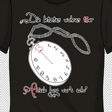 t_shirt_mit_aufgedruckter_taschenuhr_und_text Die letzten wahren 13er Abissle lang wars scho design