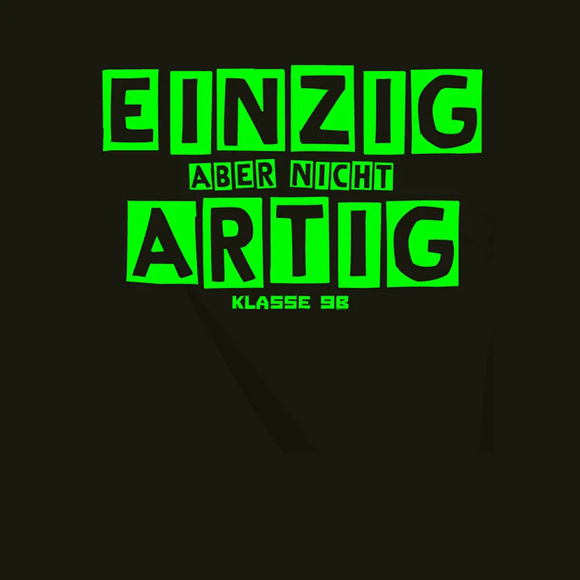 Einzigt aber nicht artig