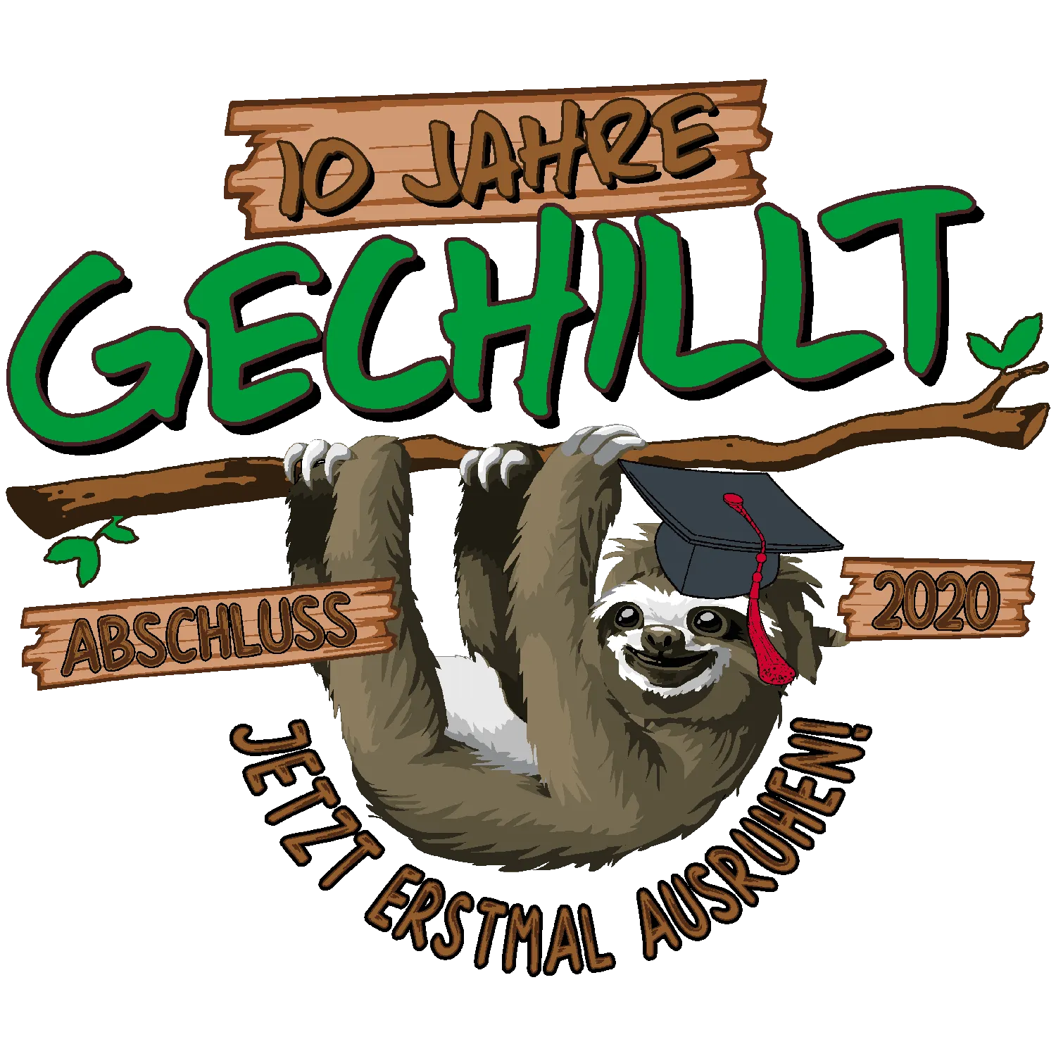 abschlussfeier_faultier_2020 10 Jahre gechillt design
