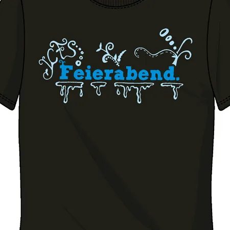 tshirt_mit_feierabend_aufdruck Feierabend design