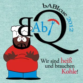 Karikatur einer Figur im Kochoutfit mit großem schwarzen "BQ" und Text "Wir sind heiß und brauchen Kohle!"
