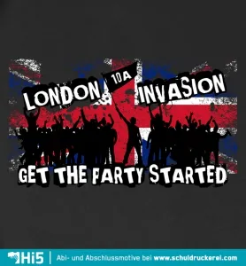Grafik mit britischer Flagge, Silhouetten einer feiernden Menge und Text "London 10A Invasion Get The Party Started".