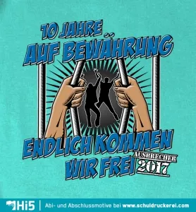 T-Shirt_Design_Abitur_2017 auf Bewaehrung design