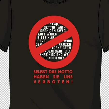 selbst das motto haben sie uns verboten