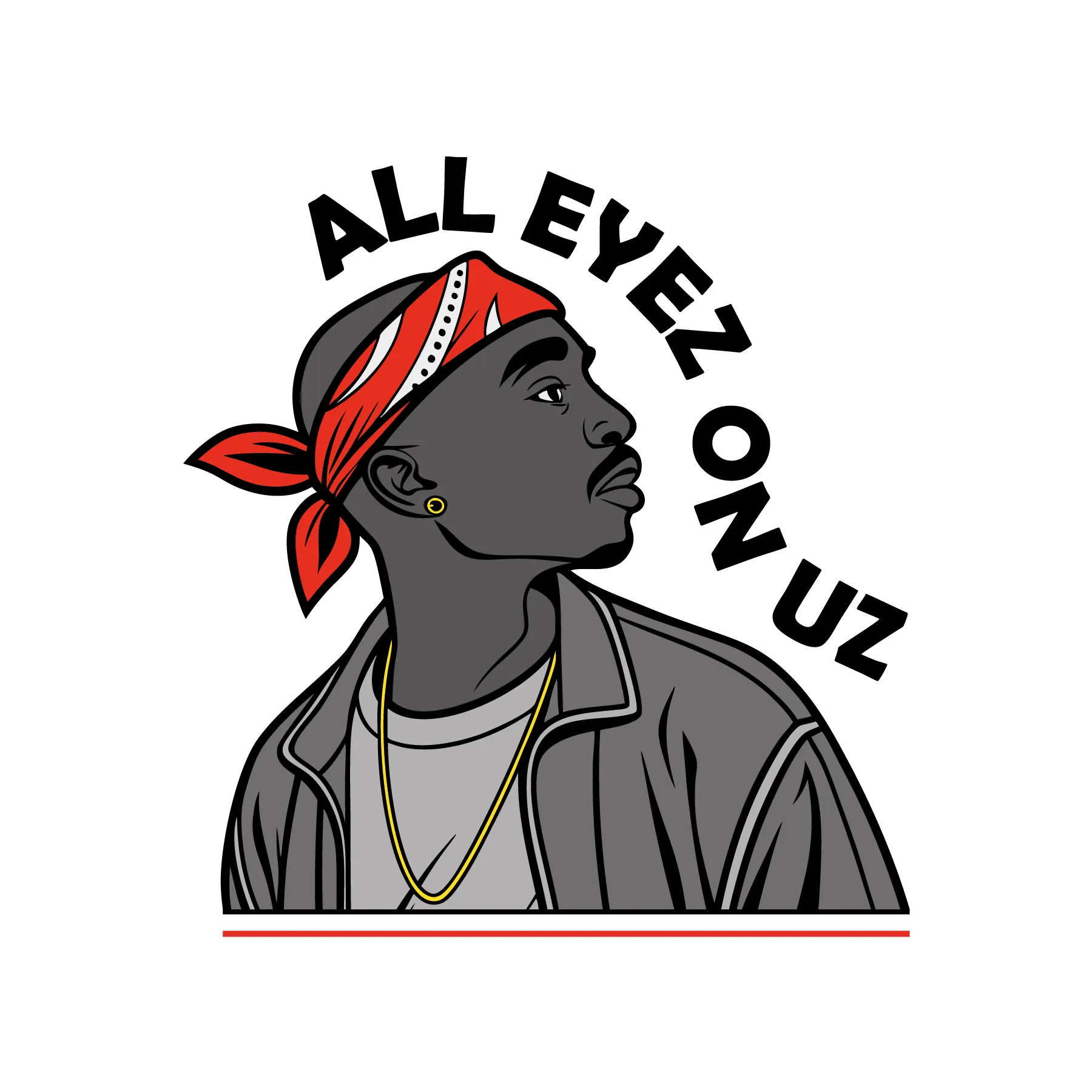 Profilgrafik eines Manns mit rotem Bandana goldenem Ohrstecker goldener Kette grauer Jacke und dem Schriftzug ALL EYEZ ON UZ