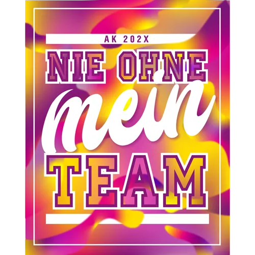 Plakat mit "Nie ohne mein Team" in Weiß auf lila-pinkem, verschwommenem Hintergrund, AK 202X oben links.