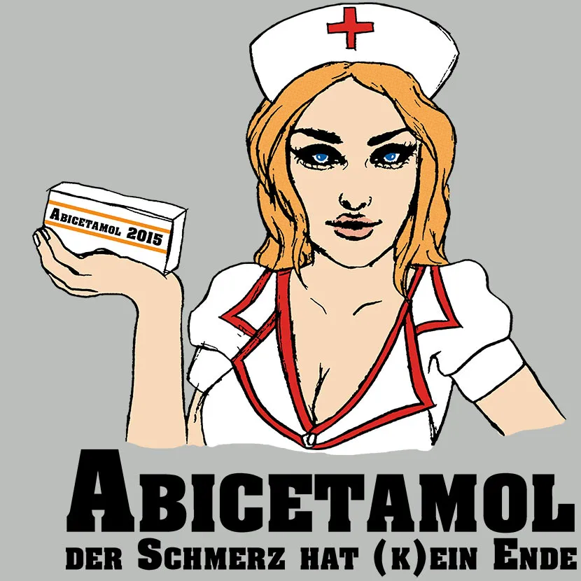 Abicetamol der Schmerz hat k-ein Ende
