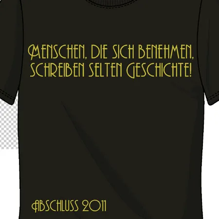 Meschen, die sich benehmen schreiben selten Geschichte