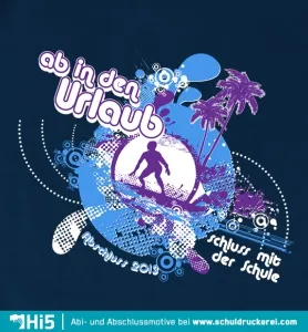 Grafik mit Text 'ab in den Urlaub' und 'Schluss mit der Schule', Palmen, Surfer und Weltkugel auf dunkelblauem Hintergrund.