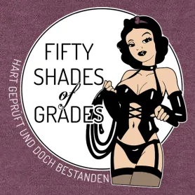 Grafik einer Comic-Frau im Pin-Up-Stil in Dessous, mit Text "FIFTY SHADES OF GRADES".