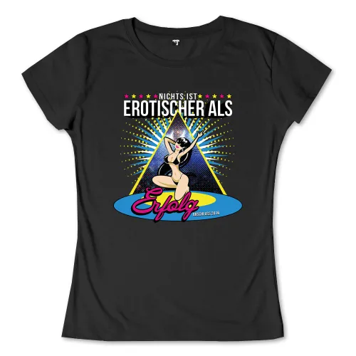 Grafik zeigt eine Frau in einer Pose, umgeben von einem Dreieck und Text, "Nichts ist erotischer als Erfolg Abschluss 2016".