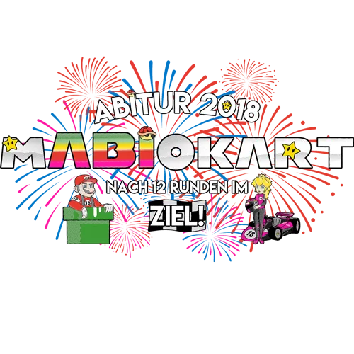 Grafik mit "Abitur 2018", Mario und Prinzessin Peach in Karts, Feuerwerk im Hintergrund.