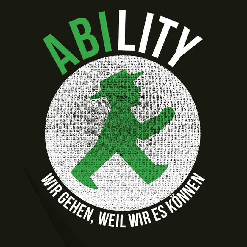 ABILITY - Wir gehen, weil wir es können