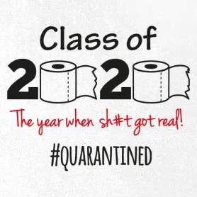 Class of 2020 - Quarantined