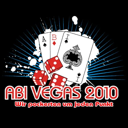 Design mit Spielkarten und Würfeln, Text 'ABI VEGAS 2010' und 'Wir pokerten um jeden Punkt' auf schwarzem Hintergrund.
