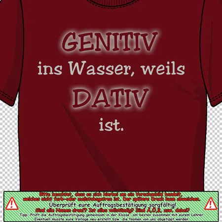 genitiv ins wasser weils dativ ist