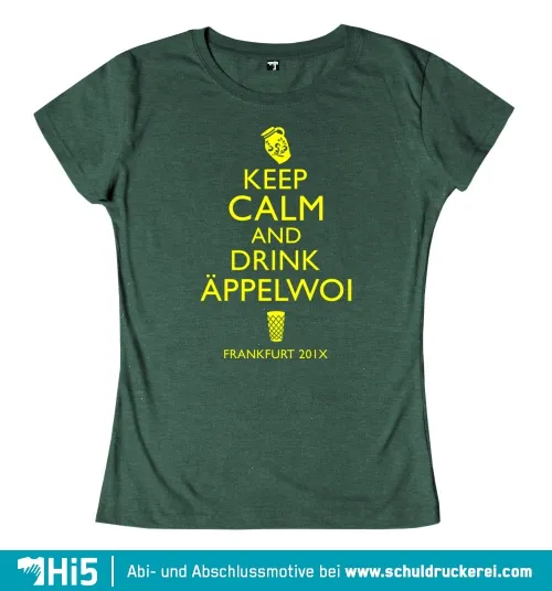 Schwarzes Poster mit gelber Schrift "Keep Calm and Drink Äppelwoi", Frankfurt 201X.