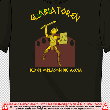 Grafik eines Gladiators in gelber Rüstung mit Schwert auf einem dunklen T-Shirt, Text "Helden verlassen die Arena"