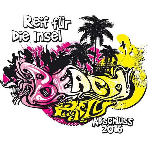 Grafik mit Text "Reif für die Insel" und "ABI PARTY Abschluss 2016", Palmen und Sonne.
